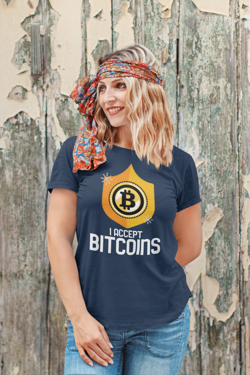 I Accept Bitcoins T-Shirt Women