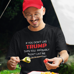 Don't like Trump? T-Shirt Herr