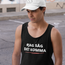 #Jag Såg Det Komma Tank Top Herr