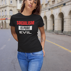 Socialism Is Pure Evil T-Shirt  Dam