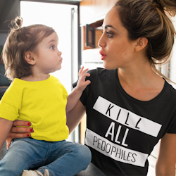 Kill All Pedophiles T-Shirt Dam