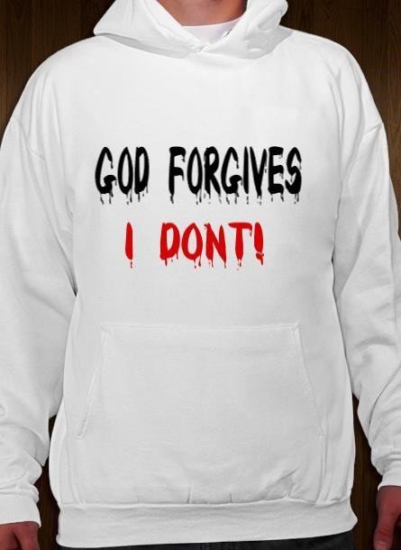 Hoodie God Forgives- Vit Hoodie