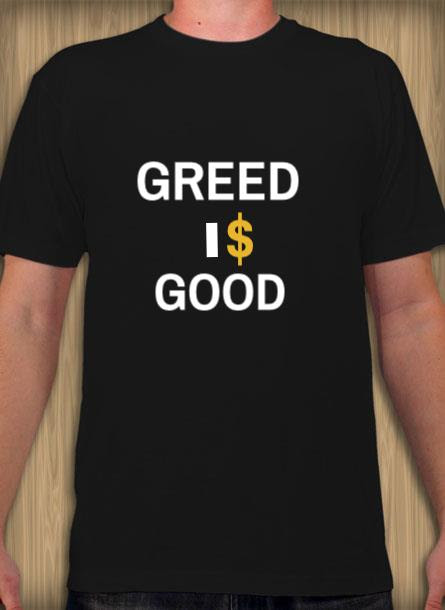 TShirt Greed Is Good- Svart Tshirt Herr