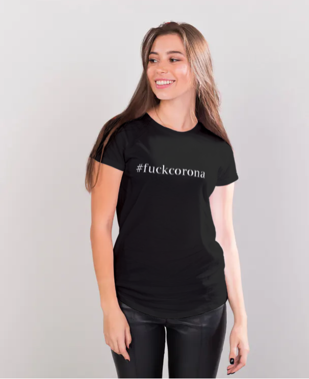 #Fuck Corona Tshirt Dam T-Shirt Svart 2
