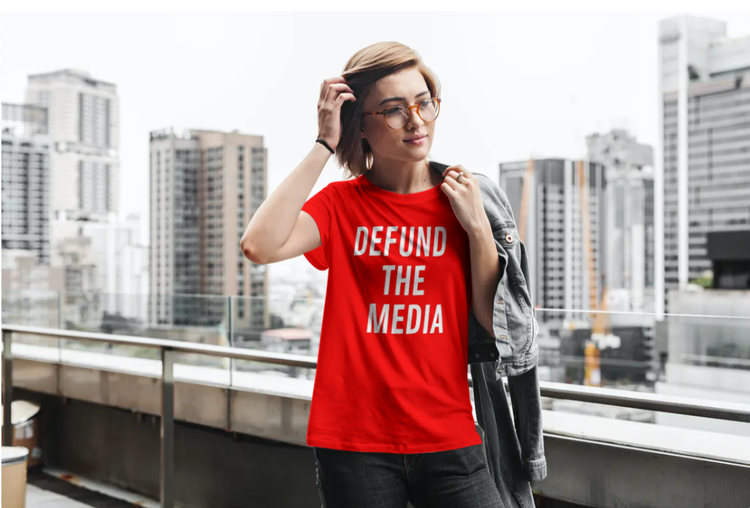 Defund The Media T-Shirt Dam