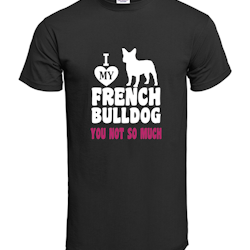 Fransk Bulldog  Love My My Frenchi T-Shirt Barn