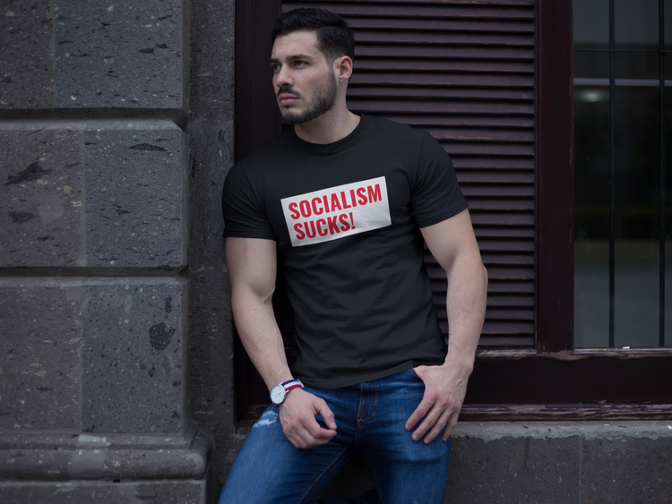 Socialism Sucks! T-Shirt. Tshirt med tryck. Vänsterpolitik suger. Rösta ej vänster Tshirt