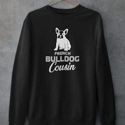French Bulldog Cousine Sweatshirt Unisex