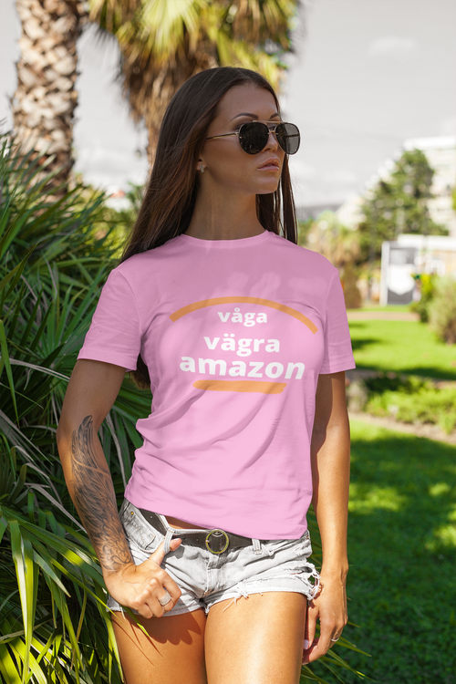 Våga Vägra Amazon T-Shirt  Dam