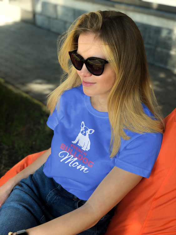 French Bulldog Mom T-shirt Women