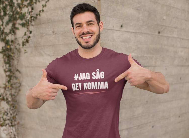 #Jag Såg Det Komma T-Shirt Men