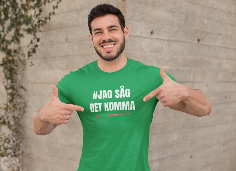 #Jag Såg Det Komma T-Shirt Herr