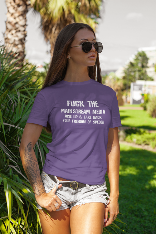 Fuck The mainstreammedia Women TShirt