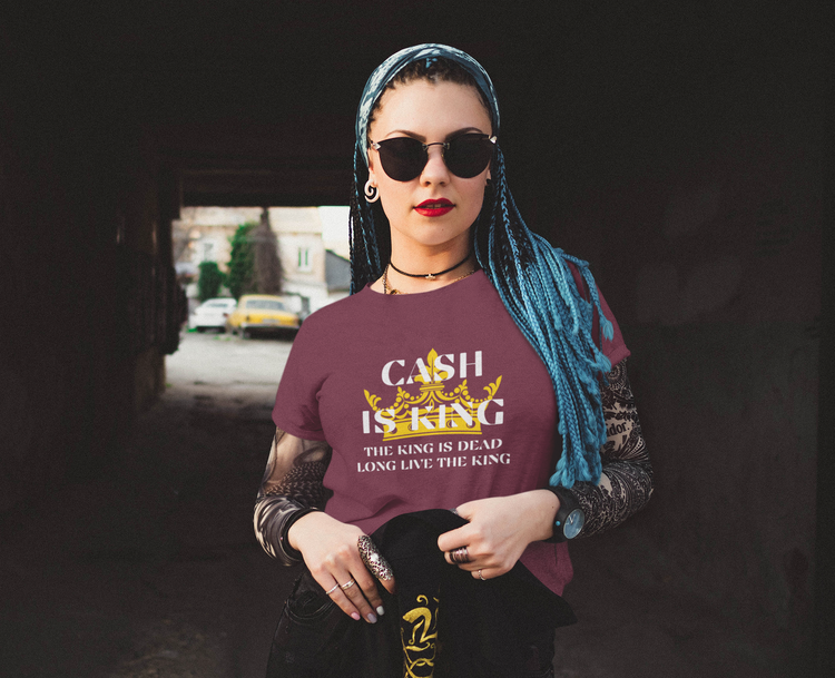 Cash is King Women. Den coolaste Cash Is King T-Shirt som finns att handla. Shoppa Cash Is King T-Shirt