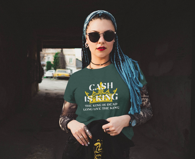 Cash Is King-The King Is Dead-Long Live The King T-Shirt  Dam