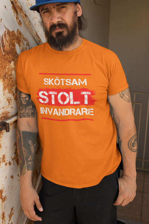 Skötsam Stolt Invandrare.  Invandrare politik Sverige