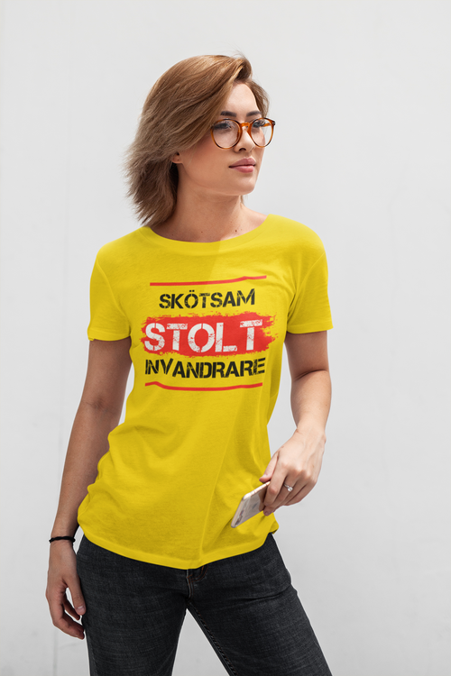 Skötsam-Stolt-Invandrare  T-Shirt  Dam