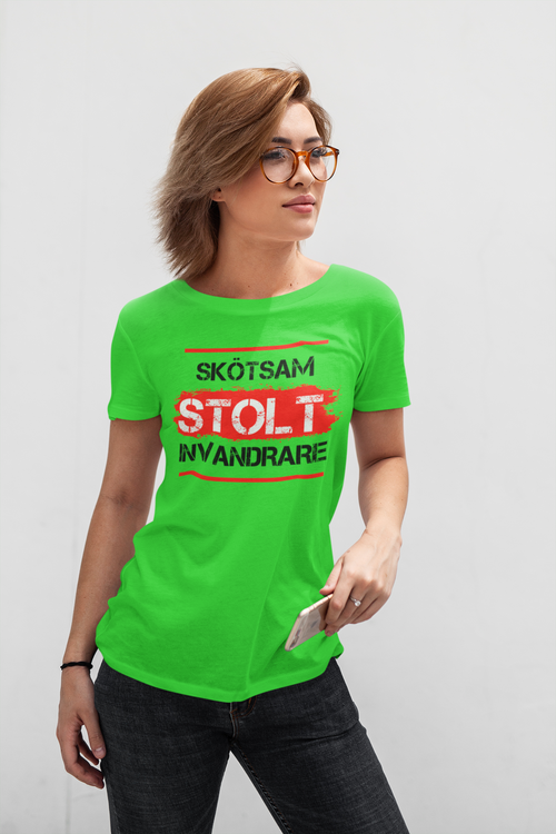 Skötsam-Stolt-Invandrare  T-Shirt  Dam