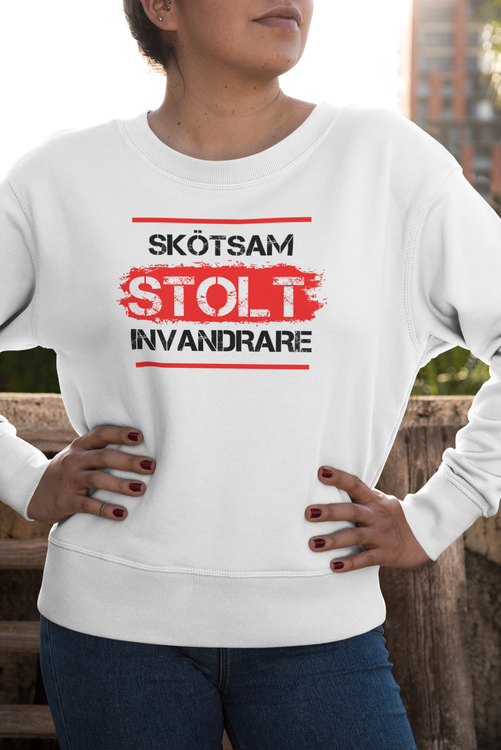 Skötsam-Stolt-Invandrare Sweatshirt Unisex