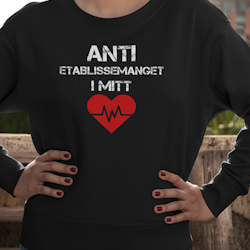 Anti Etablissemanget Sweatshirt Unisex