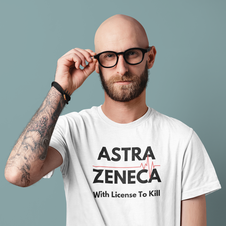 AstraZeneca tröja med tryck With License to Kill. T-Shirt Män. Jag kommer inte ta Astra Zeneca Vaccinet T-Shirt. Flera storlekar & färger.