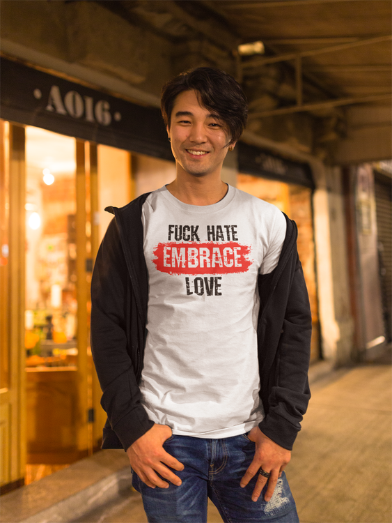 Stop The Hate Collection by Statements Clothing. T-Shirts Herr . Text: Fuck Hate Embrace Love