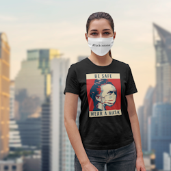 Be Safe Wear A Mask T-Shirt Dam
