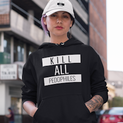 Kill All Pedophiles Hoodie Dam