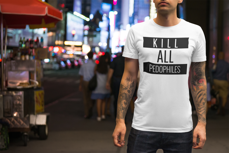 Kill All Pedophiles T-Shirt Men