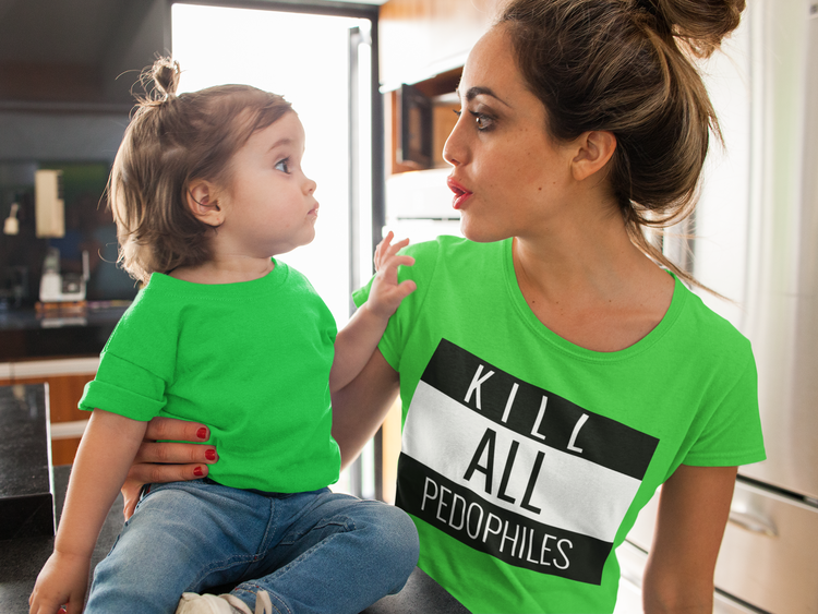 Kill All Pedophiles Tshirt. Kill Your Local Pedophile. Save Our Children