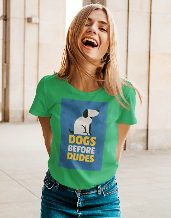 Dogs Before Dudes T-Shirt Dam