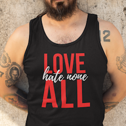 Loce All Hate None Tank Top Men