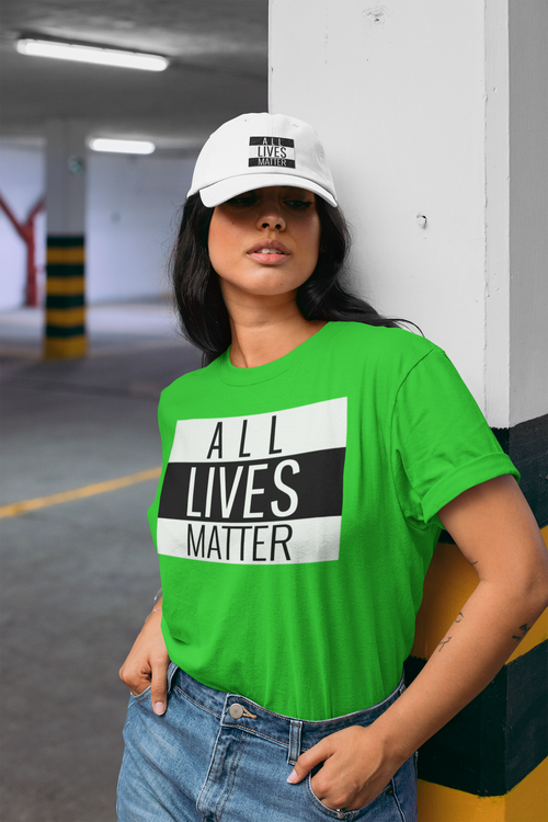T-Shirt Dam All Lives Matter. Tshirt Women All Lives Matter