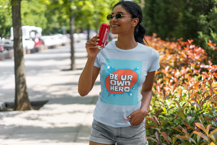 Be Ur Own Hero T-Shirt Dam