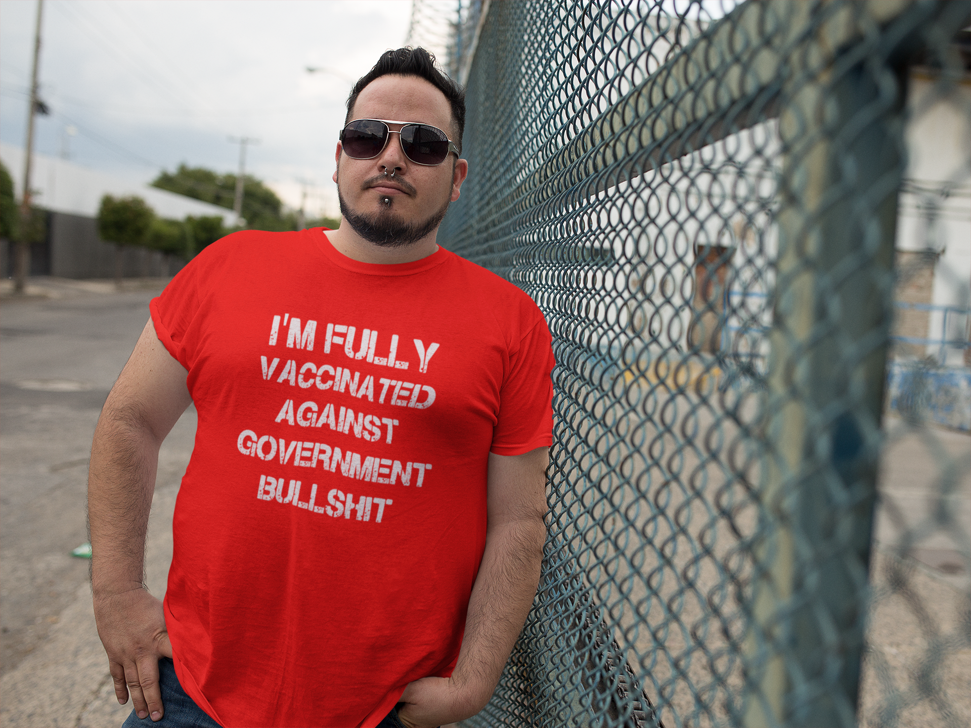 I'm Fully Vaccinated Against Government Bullshit, T-Shirt Men