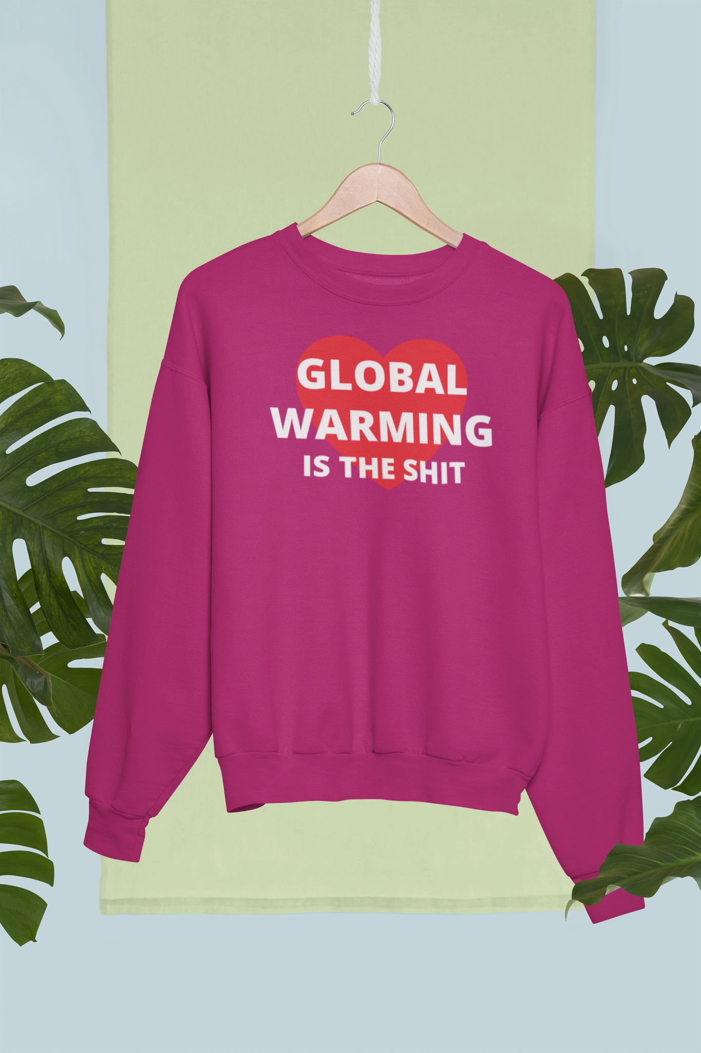 Sweatshirt Global Uppvärmning, Global Warming is a hoax