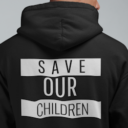 Save Our Children (Back) Hoodie Herr