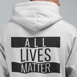 All Lives Matter (Back) Hoodie Herr
