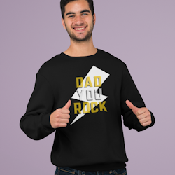 Dad You Rock Sweatshirt Unisex