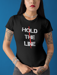 Hold The Line T-Shirt Dam
