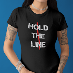 Hold The Line T-Shirt Dam