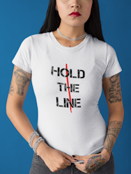 Hold The Line T-Shirt Dam