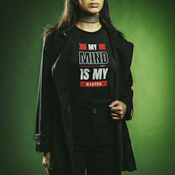 My Mind Is My Weapon T-Shirt Women