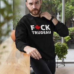 Fuck Trudeau Sweatshirt Unisex