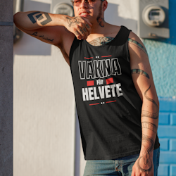 Vakna För Helvete Tank Top Men