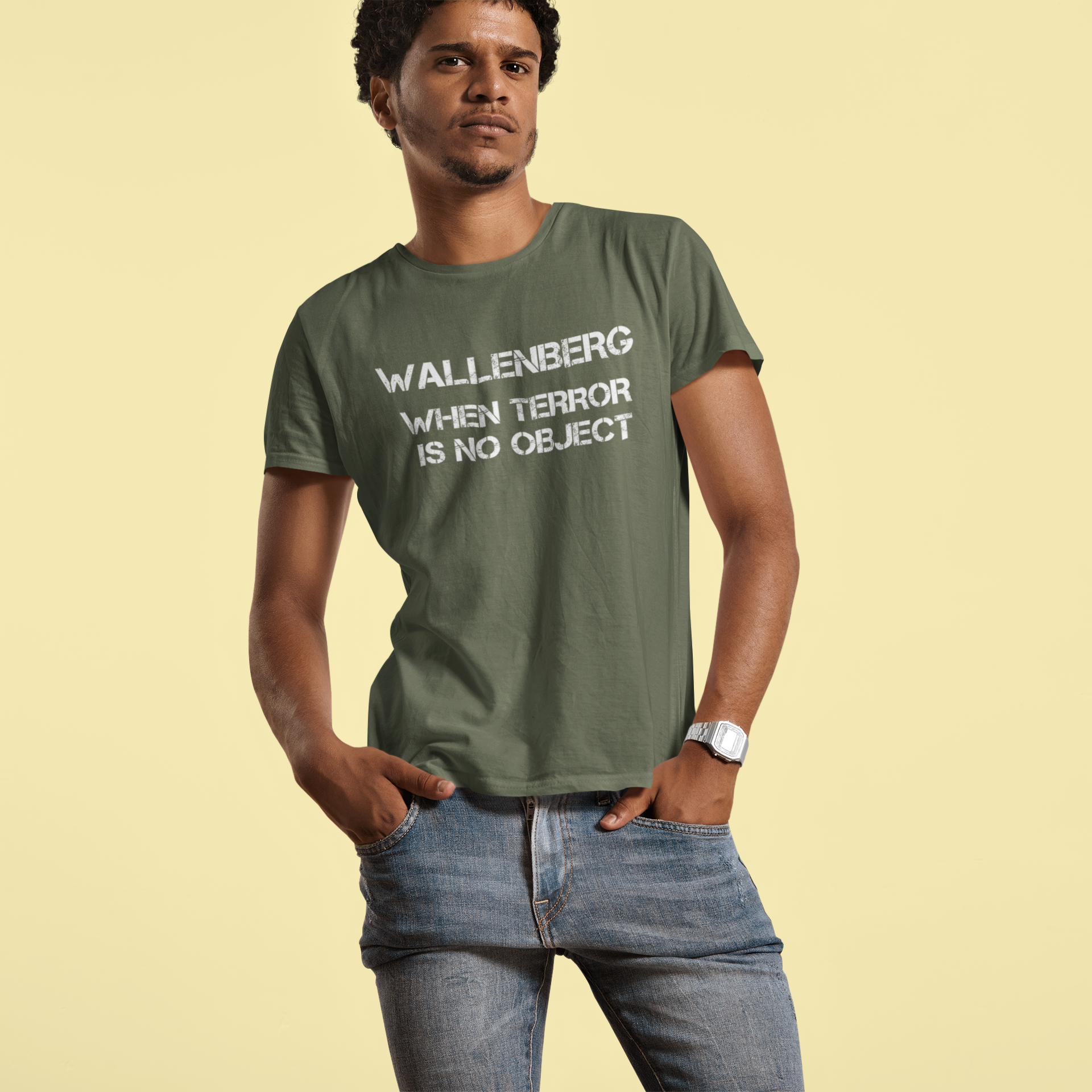 T-Shirt Men Fit. Text på Tshirt, Wallenberg When Terror Is No Object