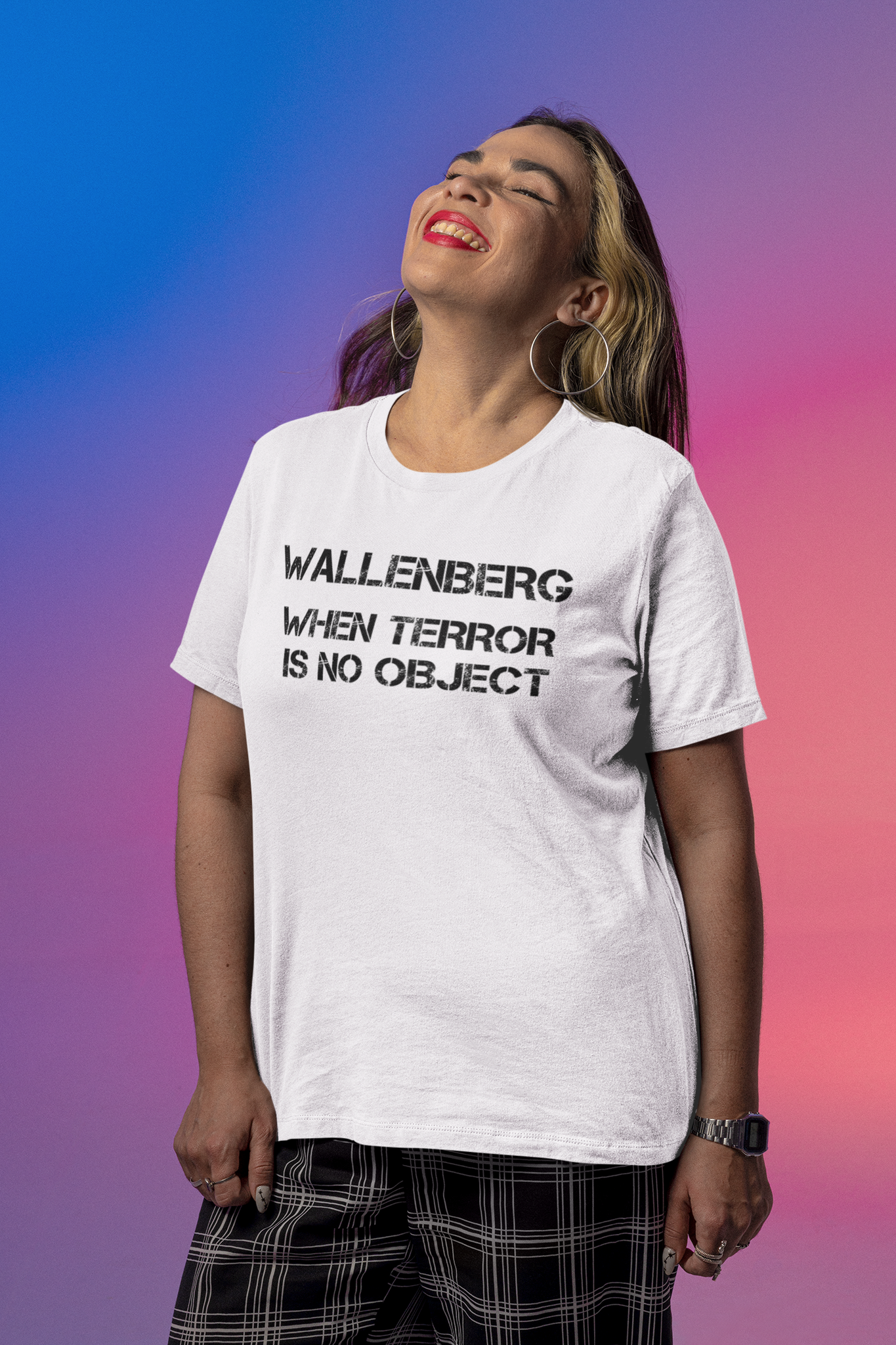 T-Shirt Dam, Wallenberg when terror is no object