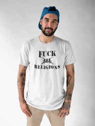 Fuck All Religions T-Shirt Herr