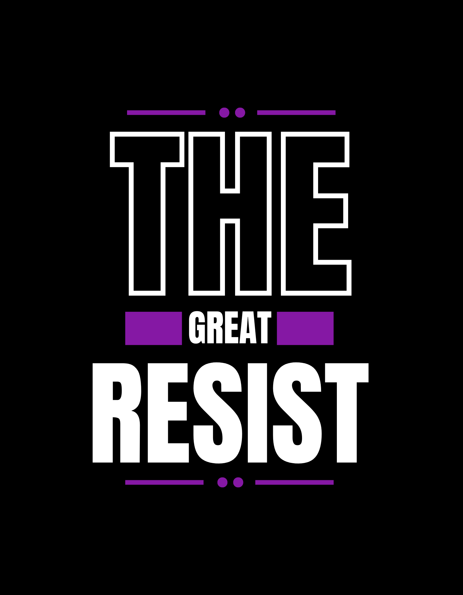 The Great Resist Sticker