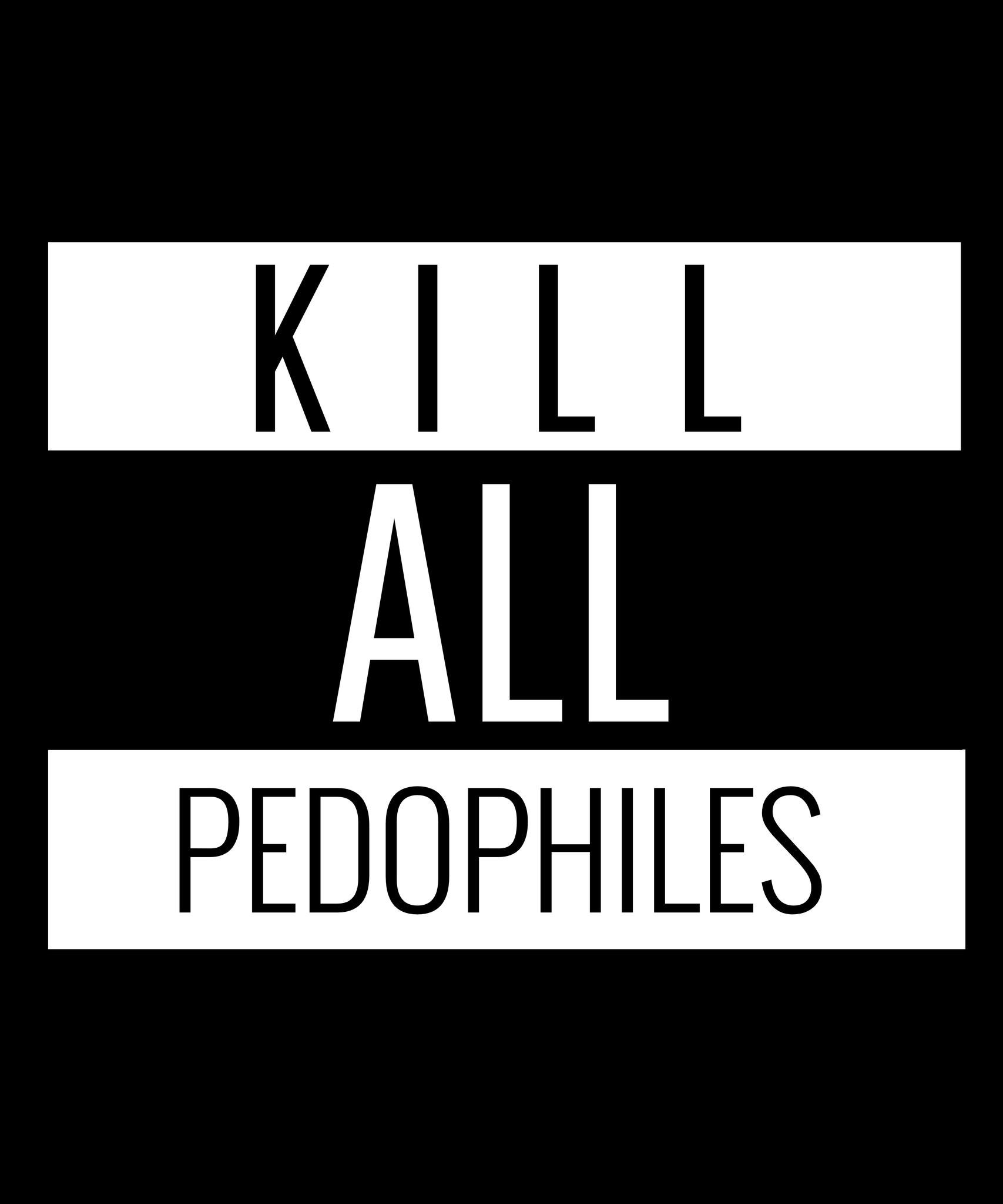 Kill All Pedophiles Sticker